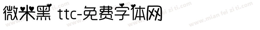 微米黑 ttc字体转换